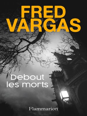 cover image of Debout les morts